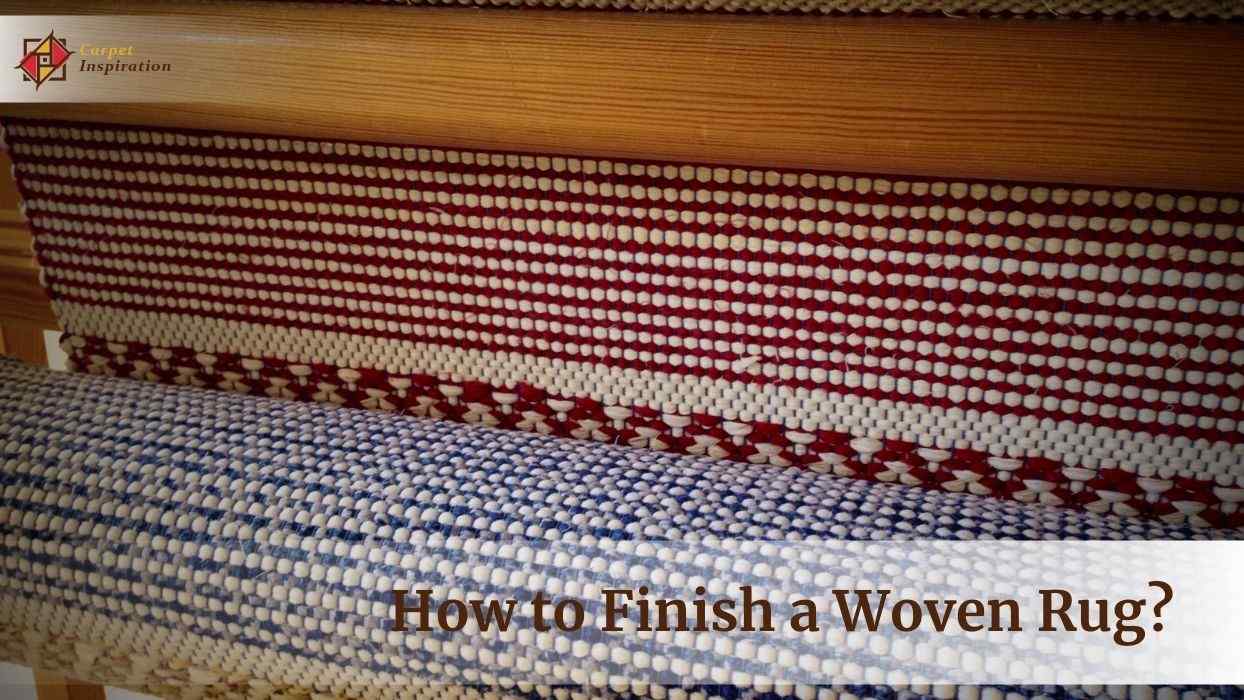 how to finish a woven rug