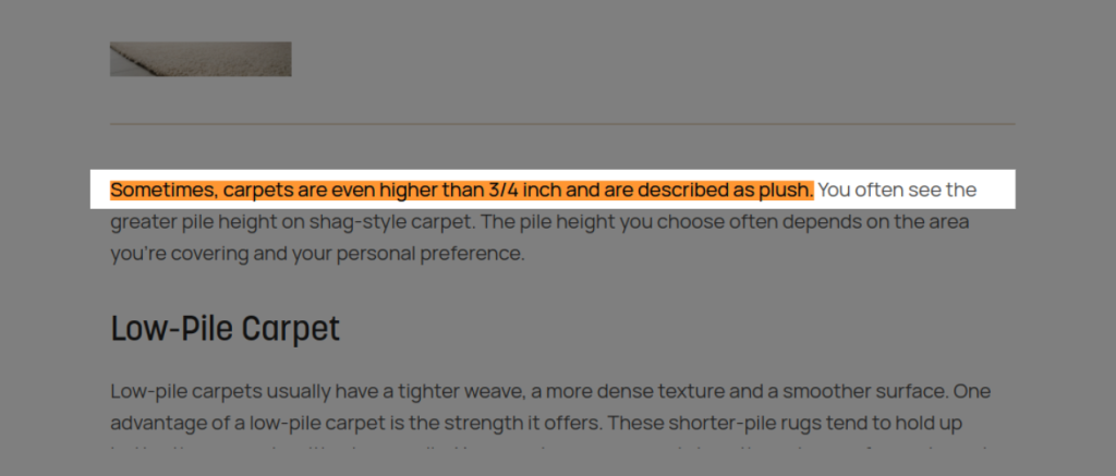 The pile height of plush-type cut pile carpet can be higher than ¾ Inche