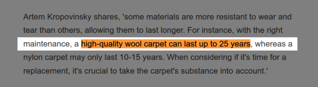 Wool carpet lasts upto 25 years pretty easily with proper care